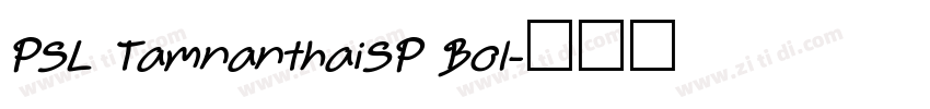 PSL TamnanthaiSP Bol字体转换